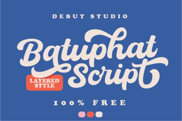 Batuphat: The Modern Script Font for Bold Branding
