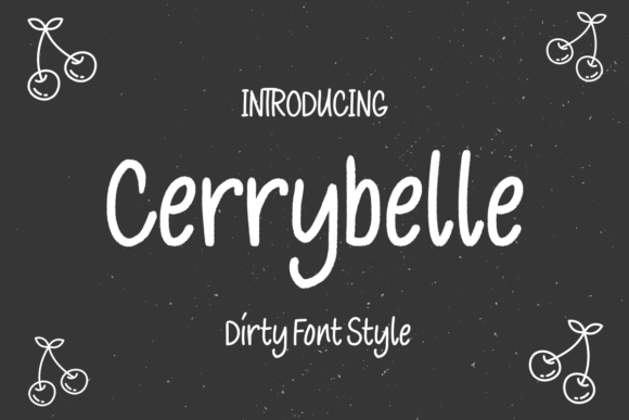 Cerrybelle: A Handwritten Font with Effortless Charm