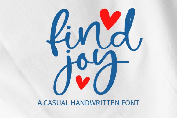 Discovering the Charm of Find Joy: A Font That Feels Like a Warm Hug