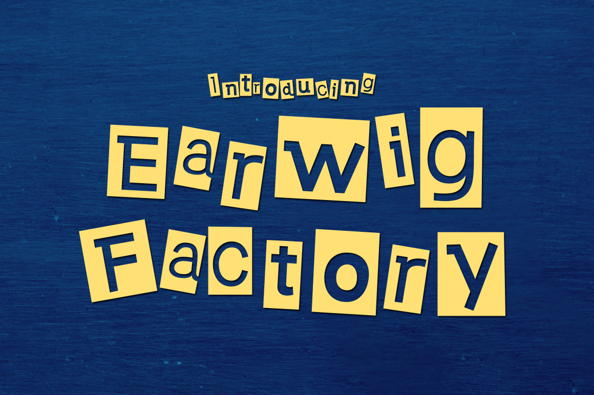 Earwig Factory: A Quirky Typeface for Bold, Unforgettable Branding