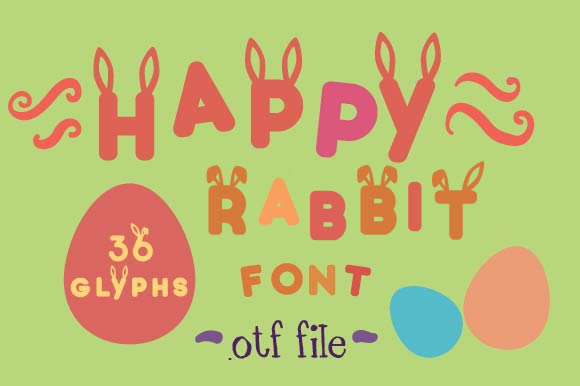 Happy Rabbit: A Playful Typeface for Springtime Projects