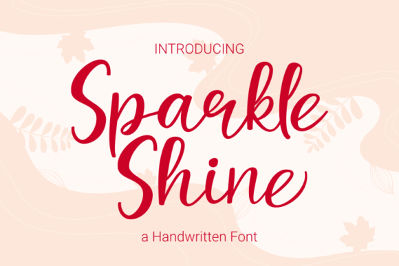 Sparkle Shine: The Handwritten Font for Authentic Design