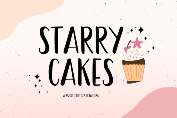 Starry Cakes: The Whimsical Font for Dreamy Designs